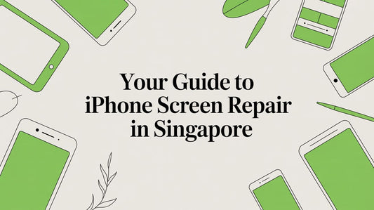 Your Guide to iPhone Screen Repair in Singapore
