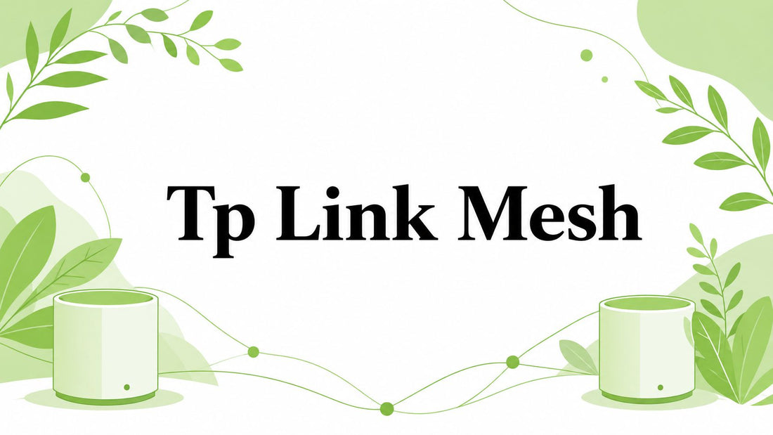 Tp Link Mesh