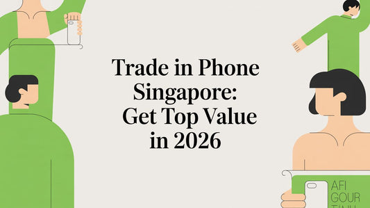 Trade in phone singapore: Get Top Value in 2026